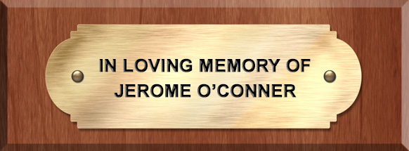 in memory of Jerome O'Connell